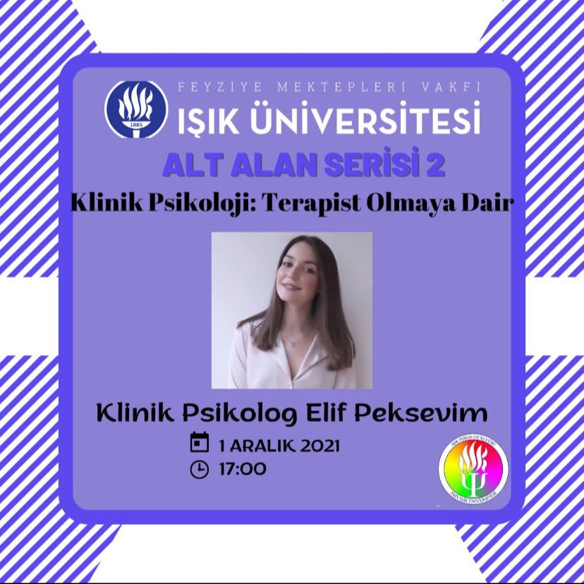 Işık Üniversitesi Klinik Psikoloji : Terapist Olmaya Dair